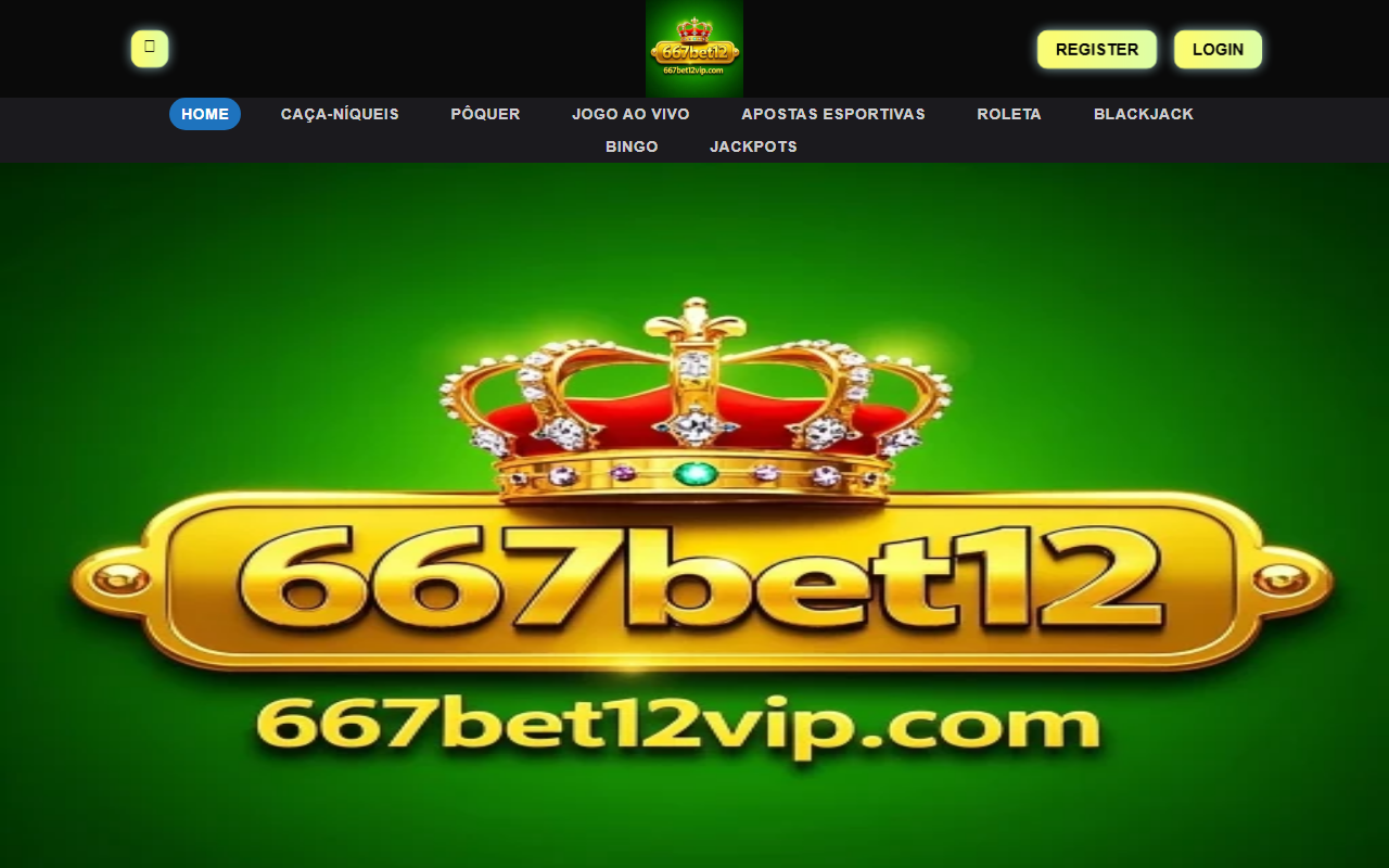 667bet12vip.com screenshot